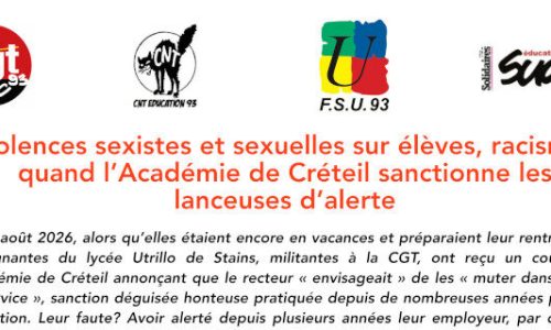 Violences sexistes et sexuelles sur élèves, racisme : quand l’Académie de Créteil sanctionne les lanceuses d’alerte